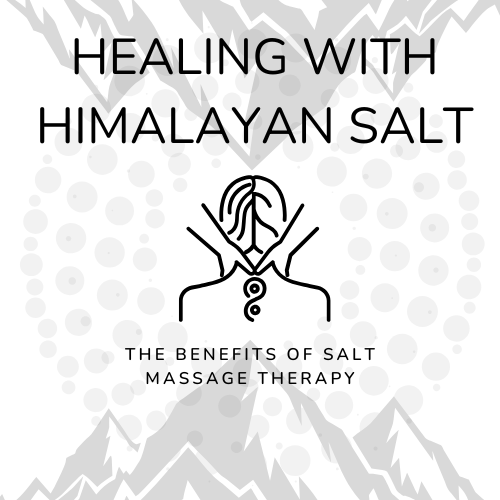 A Blog about the Health Benefits of Massage Therapy Using Himalayan Salt