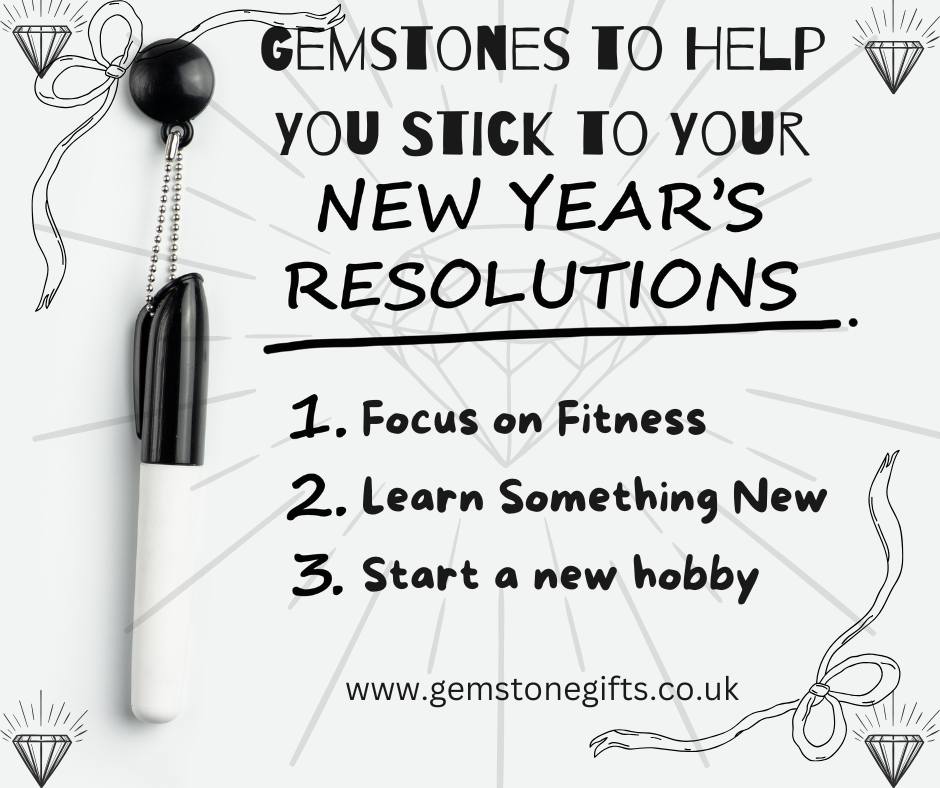 An Article Discussing which gemstones can help you stick with your New Year's Resolutions