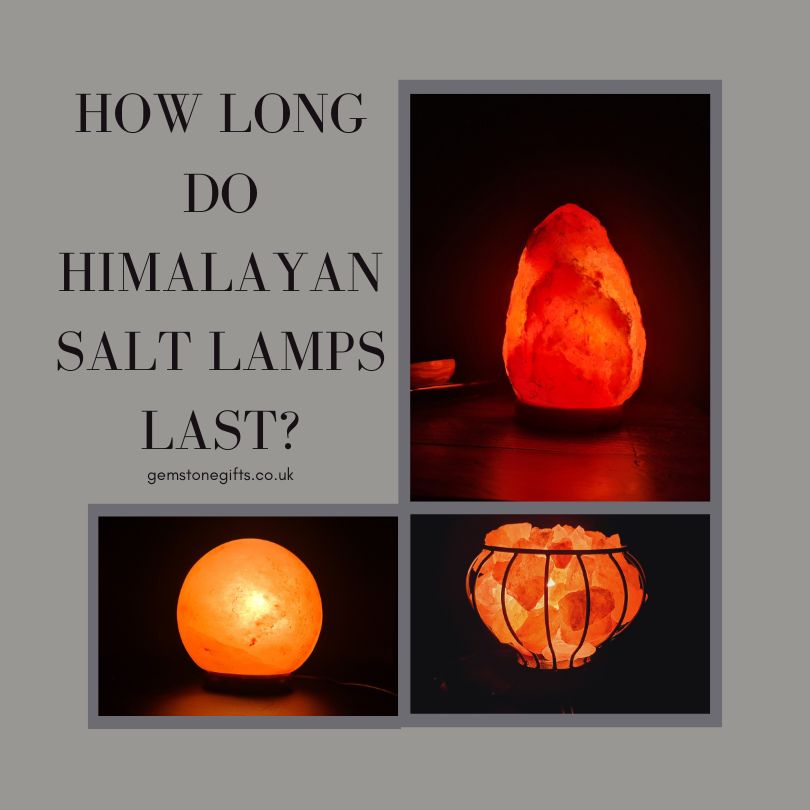 How Long Do Himalayan Salt Lamps Last?