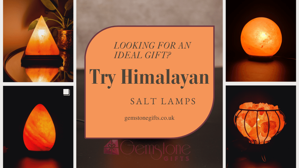 Looking for an Ideal Gift? Try Himalayan Salt Lamps