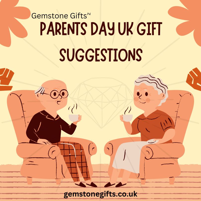 Parents' Day UK Gemstone Gift Suggestions